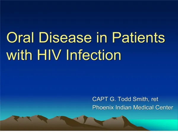 Oral Disease in Patients with HIV Infection