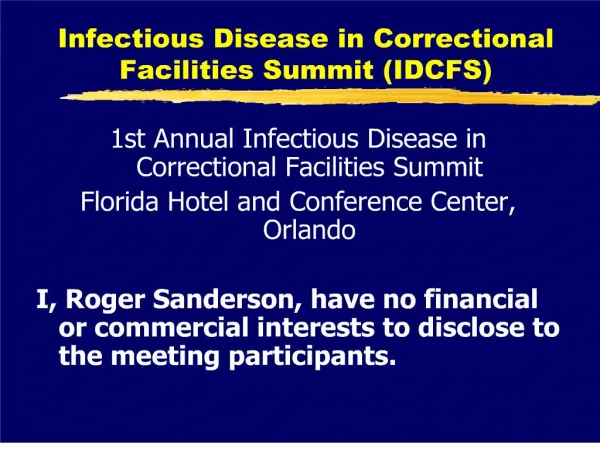 Infectious Disease in Correctional Facilities Summit IDCFS