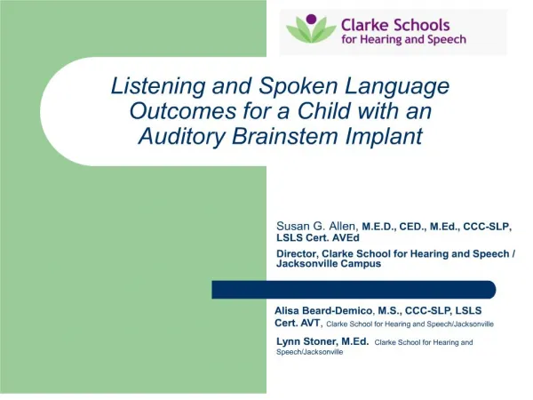 Listening and Spoken Language Outcomes for a Child with an ...