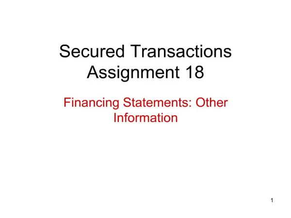 Secured Transactions Assignment 18
