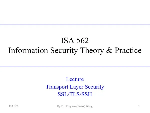 ISA 562 Information Security Theory Practice