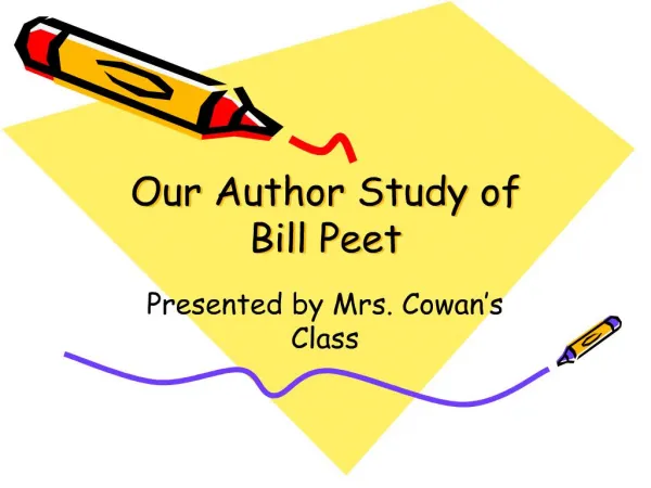 Our Author Study of Bill Peet