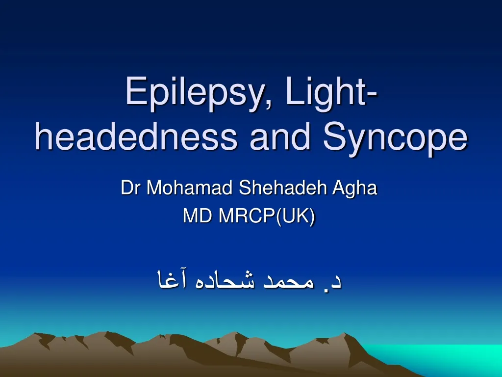 epilepsy light headedness and syncope