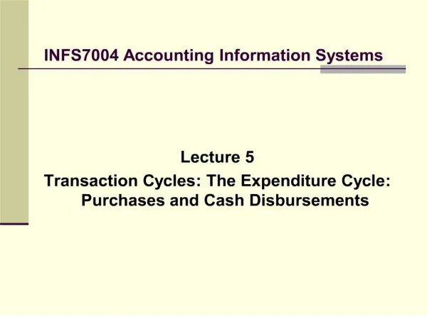 INFS7004 Accounting Information Systems