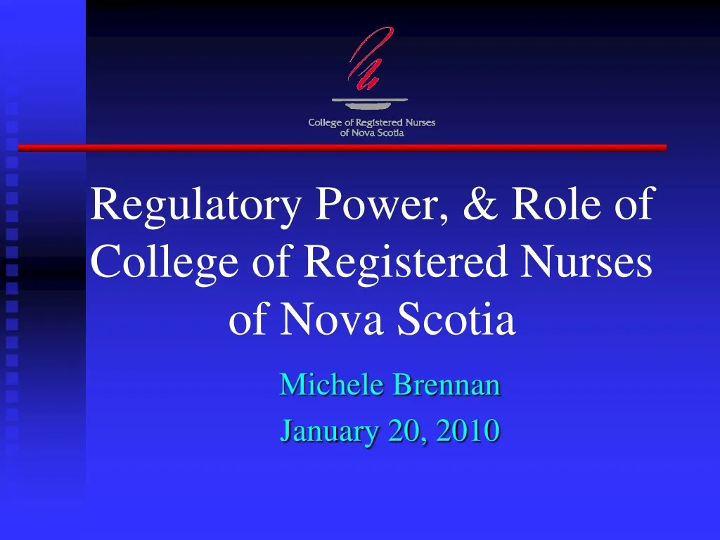 regulatory power role of college of registered nurses of nova scotia