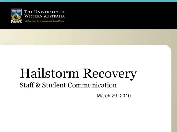 Hailstorm Recovery Staff &amp; Student Communication
