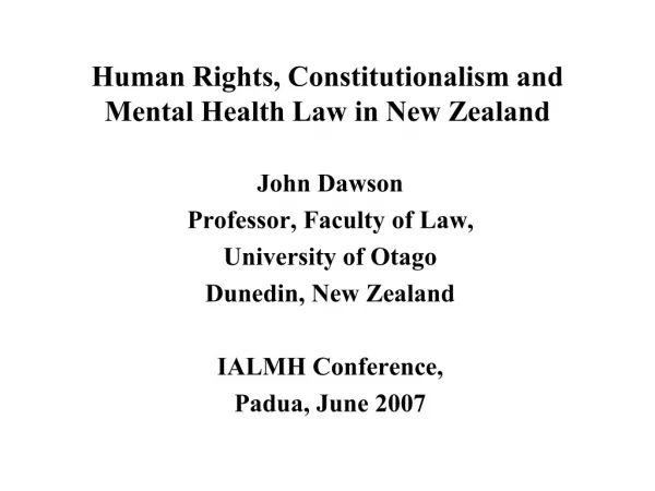 Human Rights, Constitutionalism and Mental Health Law in New Zealand