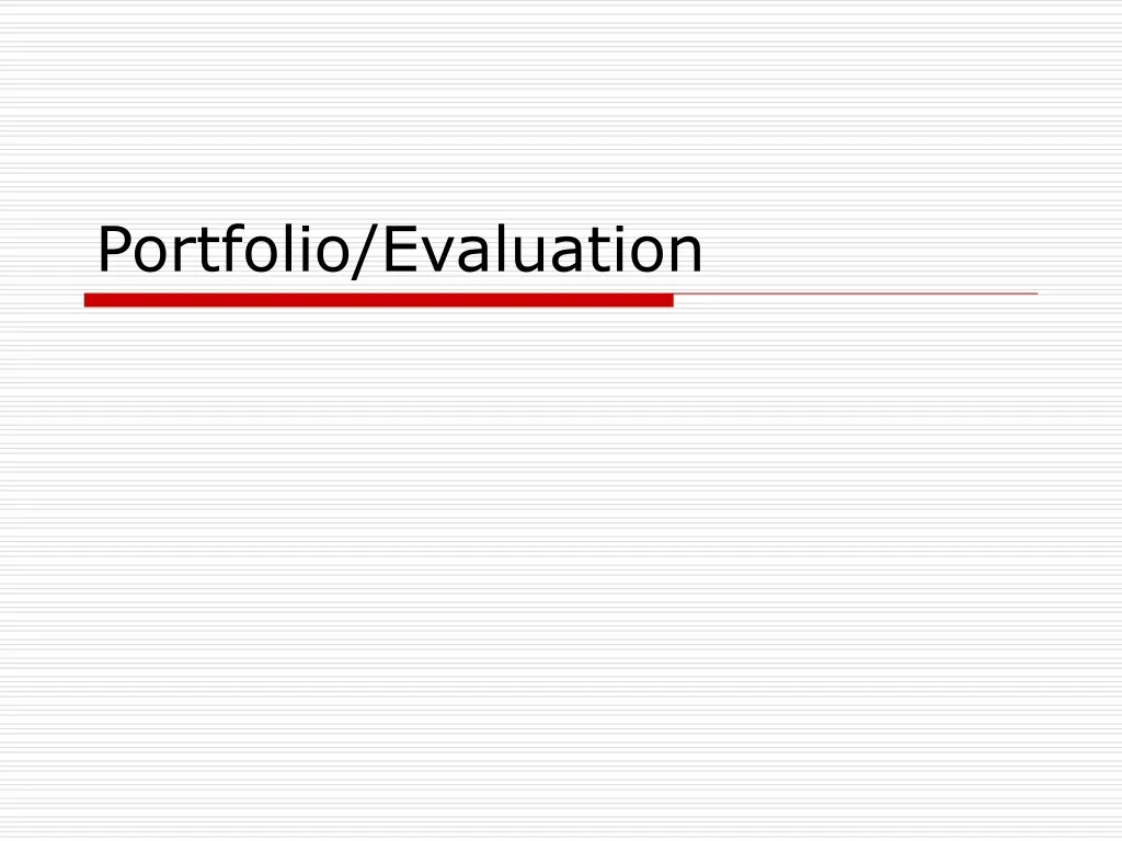 portfolio evaluation