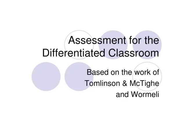 Assessment for the Differentiated Classroom