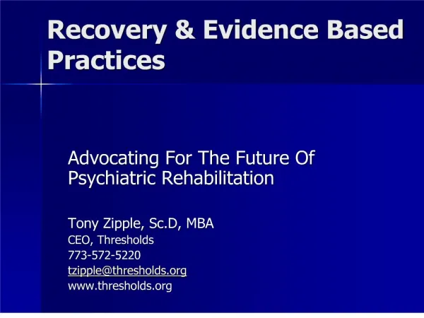 Recovery Evidence Based Practices