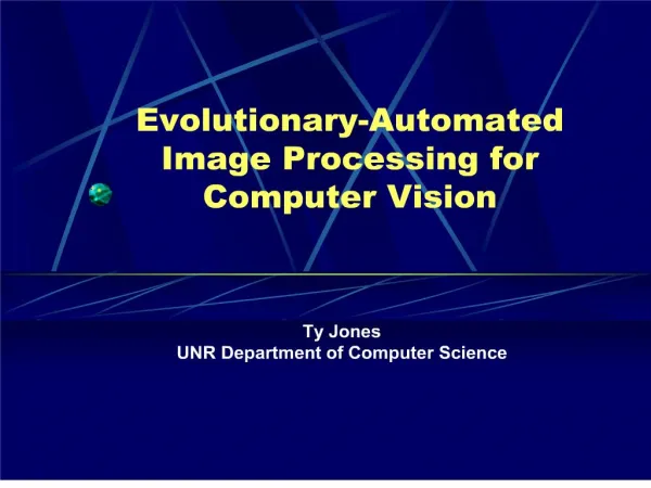 Evolutionary-Automated Image Processing for Computer Vision