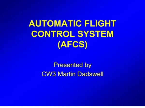 AUTOMATIC FLIGHT CONTROL SYSTEM AFCS