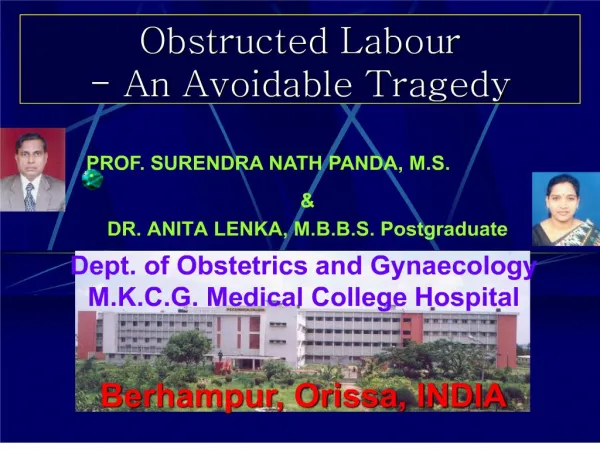 Obstructed Labour - An Avoidable Tragedy