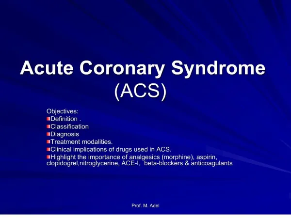Acute Coronary Syndrome ACS