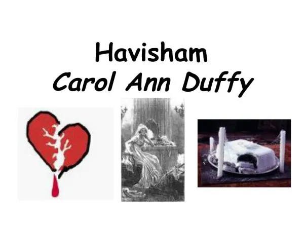 Havisham Carol Ann Duffy