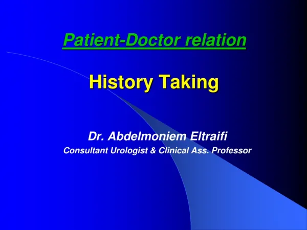 Patient-Doctor relation History Taking