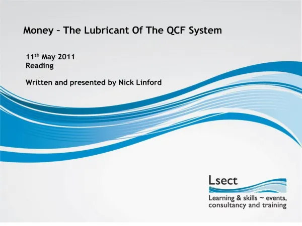 Money The Lubricant Of The QCF System