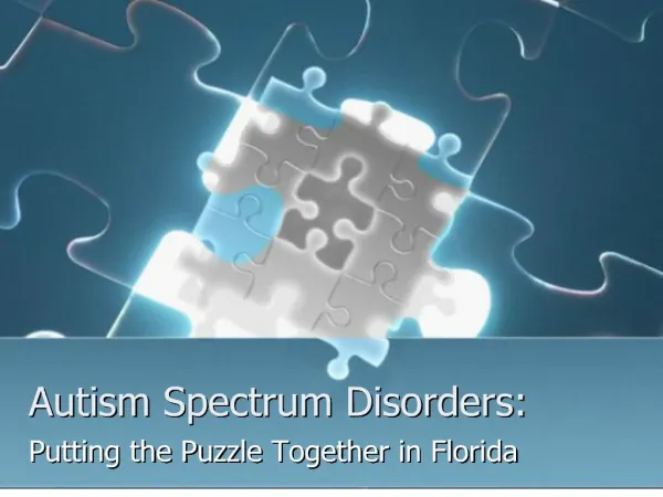 Autism Spectrum Disorders: