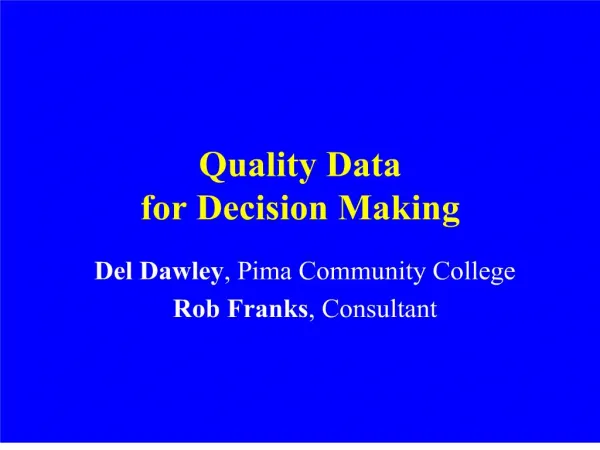 Quality Data for Decision Making