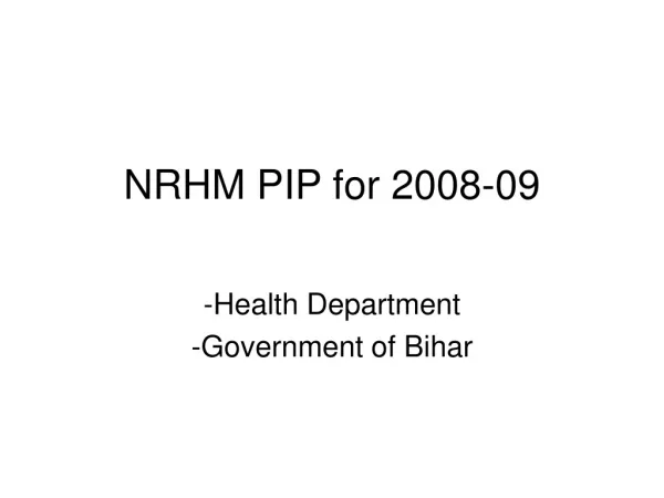 NRHM PIP for 2008-09