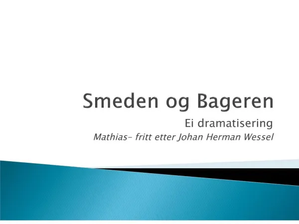 Smeden og Bageren