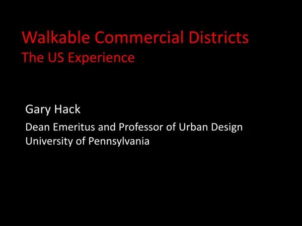 Walkable Commercial Districts The US Experience