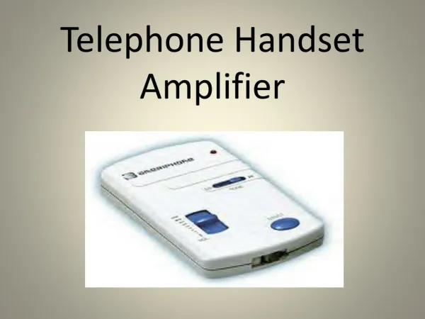 Telephone Handset Amplifier