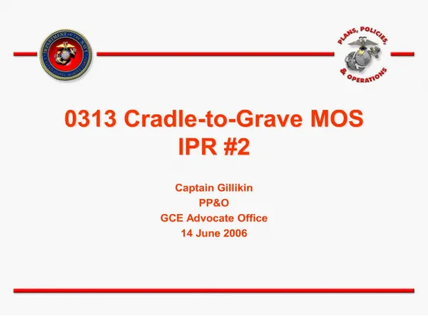 0313 Cradle-to-Grave MOS IPR 2