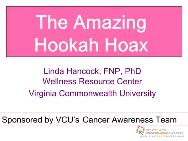 The Amazing Hookah Hoax Linda Hancock