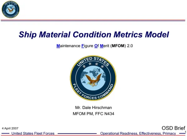 Ship Material Condition Metrics Model Maintenance Figure Of Merit MFOM 2.0