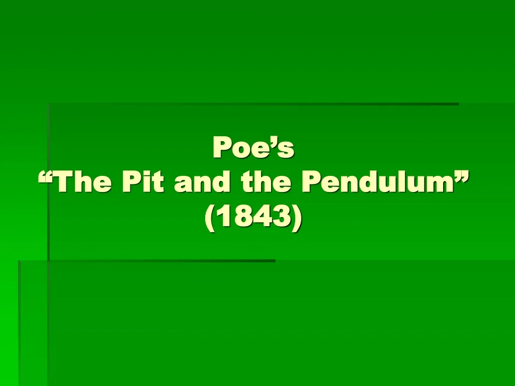 poe s the pit and the pendulum 1843