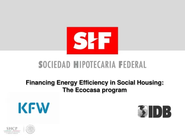 Financing Energy Efficiency in Social Housing: The Ecocasa program