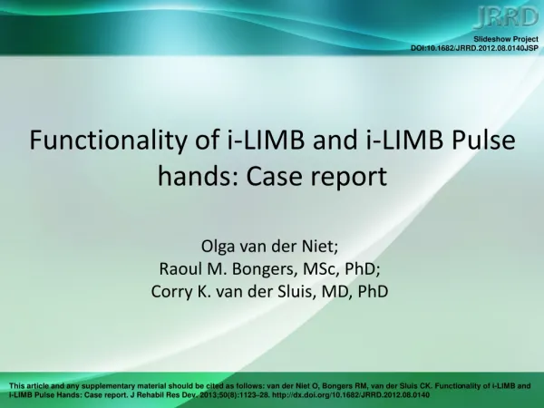 Functionality of i-LIMB and i-LIMB Pulse hands: Case report