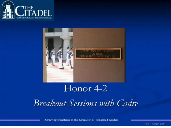 Honor 4-2 Breakout Sessions with Cadre