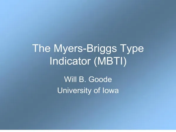 The Myers-Briggs Type Indicator MBTI