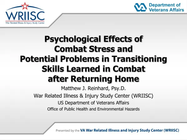 Matthew J. Reinhard, Psy.D. War Related Illness &amp; Injury Study Center (WRIISC)