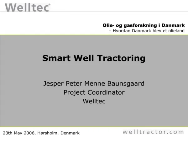Smart Well Tractoring