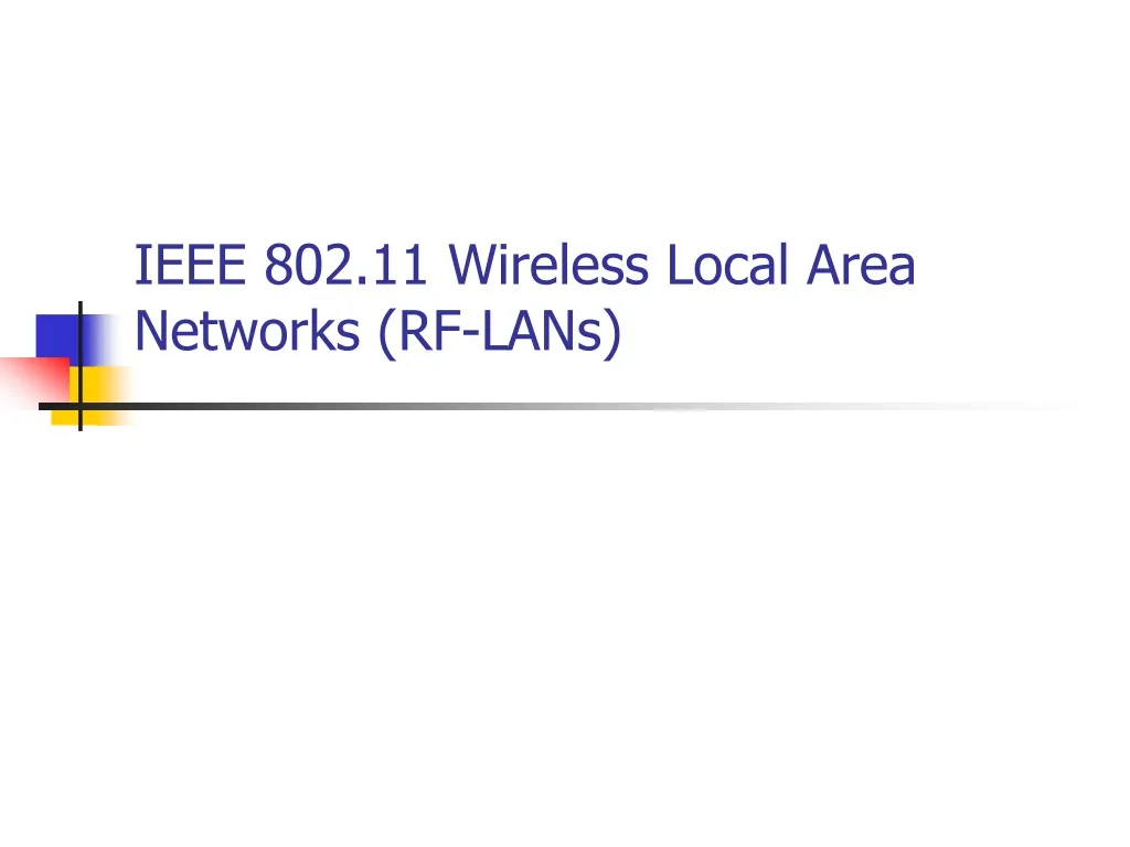 ieee 802 11 wireless local area networks rf lans