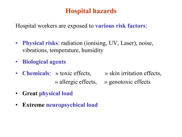 Hospital hazards