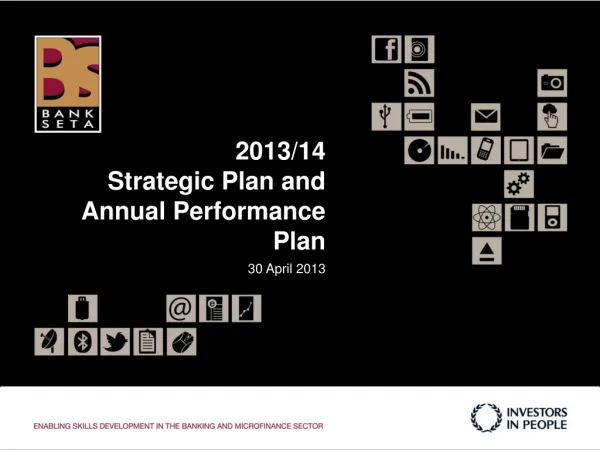 2013/14 Strategic Plan and Annual Performance Plan 30 April 2013