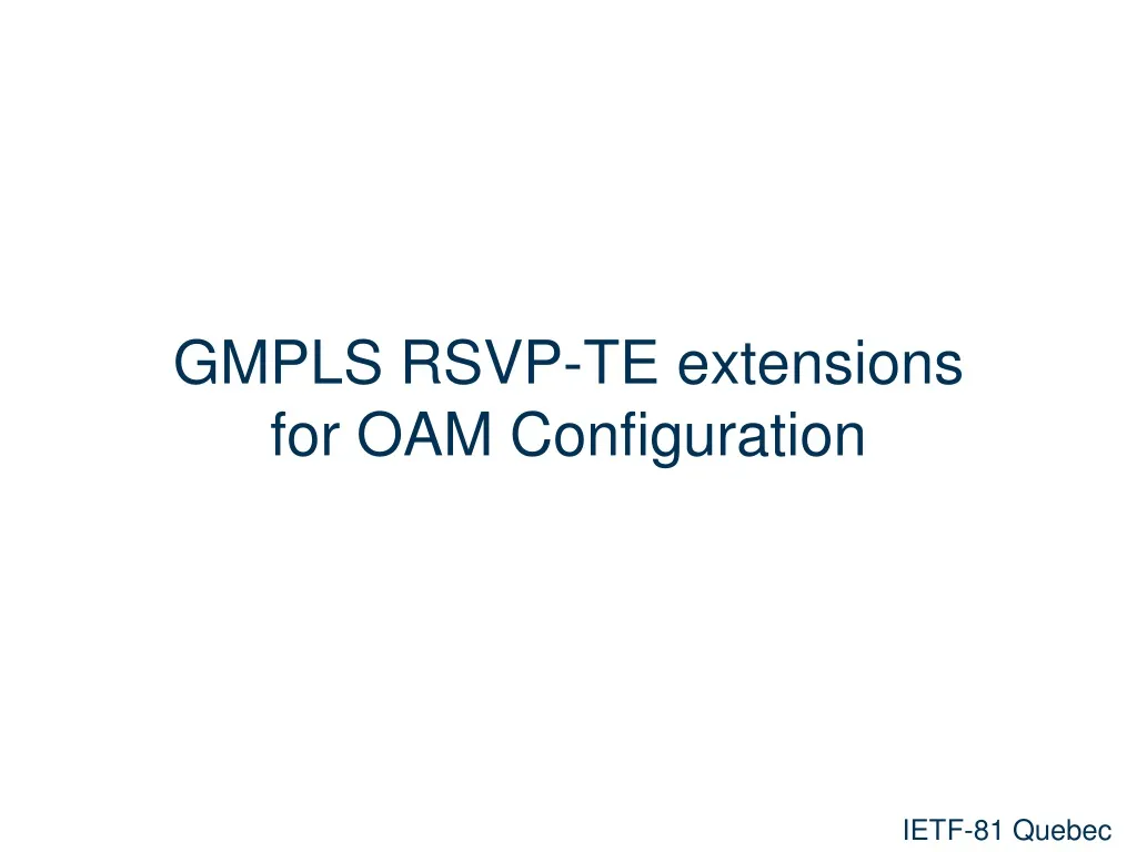 gmpls rsvp te extensions for oam configuration