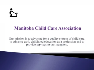 Manitoba Child Care Association - slide 1