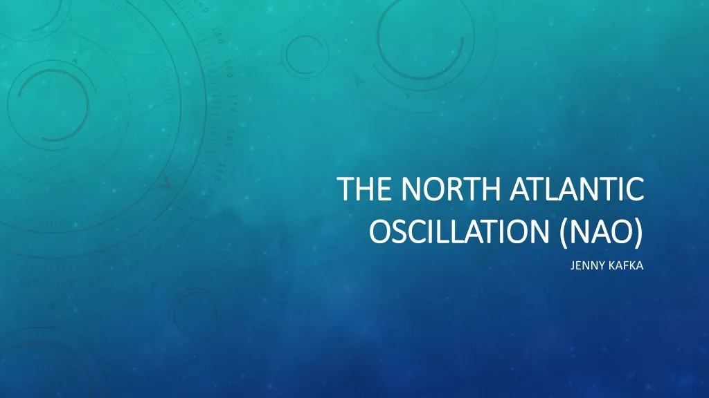 the north atlantic oscillation nao