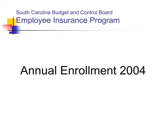 South Carolina Budget and Control Board Employee Insurance Program