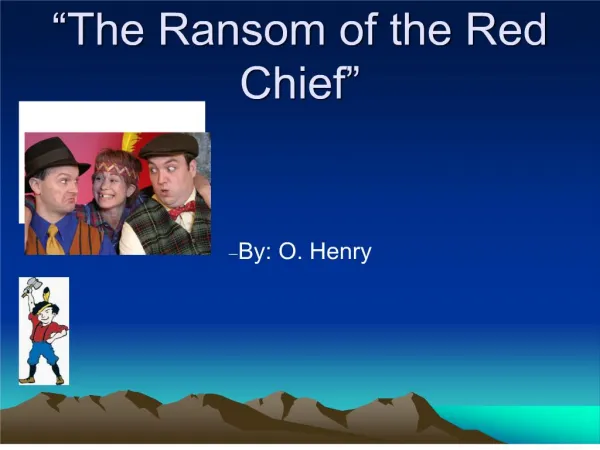 The Ransom of the Red Chief