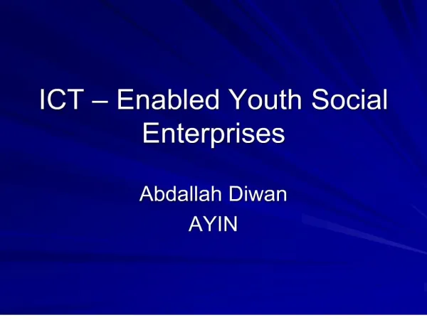 ICT Enabled Youth Social Enterprises