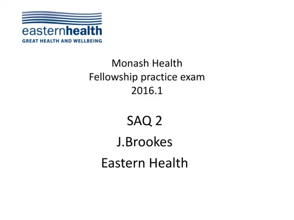 Monash Health Fellowship practice exam 2016.1