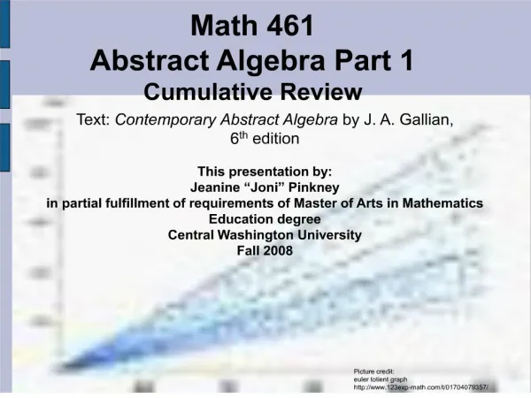 Math 461 Abstract Algebra Part 1 Cumulative Review