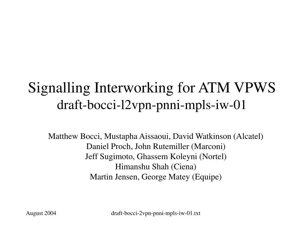 signalling interworking for atm vpws draft bocci l2vpn pnni mpls iw 01
