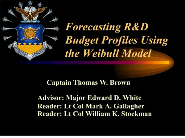 Forecasting RD Budget Profiles Using the Weibull Model